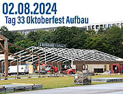 Aufbau Oktoberfest 02.08.2024 (©Foto: Ingrid Grossmann)